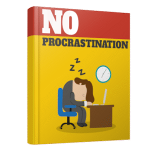 No Procrastination